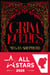 Grim Lovelies, T1 : Grim Lovelies