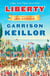 Liberty - A Novel of Lake Wobegon