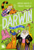100 % Bio � Darwin vu par un ado � Biographie romancée jeunesse histoire biologie � Dès 9 ans