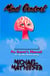 Mind Control  -  An Owner's Manual for the New Human Being