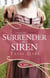 Surrender of a Siren: A Rouge Regency Romance