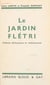 Le jardin flétri - Enfance délinquante et malheureuse