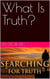 What Is Truth?