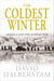 The Coldest Winter