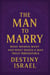 The Man to Marry