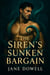 The Siren's Sunken Bargain