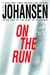 On the Run - A Novel
