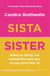 Sista Sister - The much-anticipated second book by the Sunday Times bestseller
