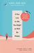 If You Live To 100, You Might As Well Be Happy - Lessons for a Long and Joyful Life: The Korean Bestseller