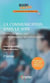 La communication dans le soin (2e édition) - Hypnose médicale et techniques relationnelles
