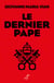Le dernier pape