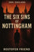 The Six Sins of Nottingham