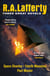 R. A. Lafferty: Three Great Novels - Space Chantey, Fourth Mansions, Past Master