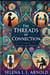 The Threads of Connection