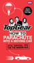 Top Gear: How to Parachute into a Moving Car - Vital Survival Tips for the Modern Man