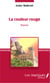La couleur rouge - Roman