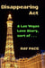 Disappearing Act: A Las Vegas Love Story, Sort Of... - Wise Guys You'll Love, If You Know What's Good For You., #1