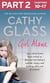 Girl Alone: Part 2 of 3 - Joss came home from school to discover her father’s suicide. Angry and hurting, she’s out of control.