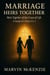 Marriage: Heirs Together