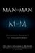 Man to Man: Rediscovering Masculinity in a Challenging World