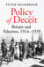 Policy of Deceit - Britain and Palestine, 1914-1939