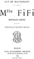 Mademoiselle Fifi, Édition illustrée. Madame Baptiste ; La rouille ; Marroca ; La bûche ; La relique ; Le lit ; Fou ? ; Réveil ; Une ruse ; À cheval ; Un réveillon ; Mots d'amour Une aventure parisienne ; Deux amis ; Le voleur ; Nuit de Noël ; Le remplaça