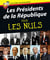 Les Présidents de la République pour les Nuls