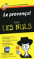 Le provençal - guide de conversation pour les nuls