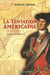 La Tentation américaine - 1774-1783