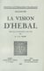 La vision d'Hébal