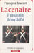 Lacenaire - L'assassin démythifié