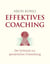Effektives Coaching - Der Schlüssel zur persönlichen Entwicklung
