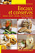 Bocaux et conserves - Bocaux - confits - séchage - lactofermentation