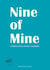 Nine of Mine - Everyday Tools for Agile Leadership