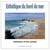 Esthétique du bord de mer - Aesthetics of the seaside