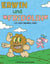 Erwin und Fridolin - Ich geh` meinen Weg