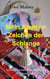 Mein Atem im Zeichen der Schlange - Aufbruch zu meiner schamanischen Lebensreise