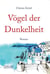 Vögel der Dunkelheit