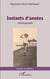 Instants d'années - <em>Autobiographie</em>