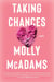 Taking Chances