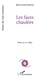 Les faces chaulées