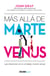 Más allá de Marte y Venus - Las relaciones en el complejo mundo actual