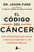 El código del cáncer - Una aproximación nueva y revolucionaria a un misterio médico