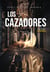 Los cazadores - Una historia más sobre vampiros