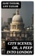 City Scenes; or, a peep into London