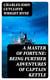 A Master of Fortune: Being Further Adventures of Captain Kettle