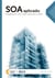 SOA aplicado - Integrando com web services e além