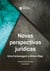 Novas perspectivas jurídicas - Uma homenagem a Gilson Dipp