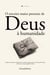 O terceiro maior presente de Deus à humanidade