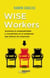 Wise Workers